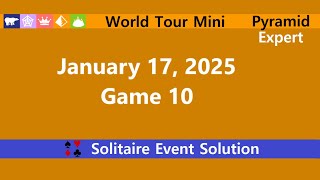 World Tour Mini Game #10  January 17, 2025 Event  Pyramid Expert