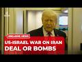 Trump signals Iran deal optimism, warns of bombs if talks fail as blockade continues