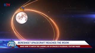 Beresheet Crash-Lands on the Moon - Your News From Israel