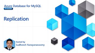 Replication [10 of 16] | Azure Database for MySQL - Beginners Series