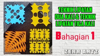 PSV TAHUN 2: UNIT 2 BAHAGIAN 1: TEKNIK LIPATAN 2 KALI & TEKNIK LIPATAN 3 KALI || VISUAL ART