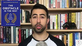 The Obstacle Is The Way by Ryan Holiday | One Minute Book Review