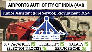 Airport Authority of India (AAI) Junior Assistant Fire Service Recruitment 2024 - All Details Here