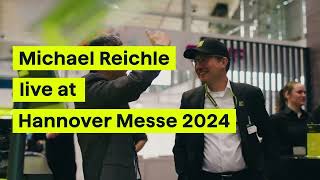 Redefining Reliable Motion for a Better Tomorrow - Michael Reichle at Hannover Messe 2024