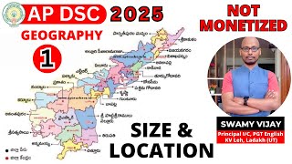 AP DSC GENERAL KNOWLEDGE||AP GEOGRAPHY|| SIZE \u0026 LOCATION|| CLASS 01|| #swamyvijay