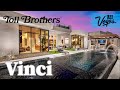 Your New Private Oasis. Vinci by Toll Brothers.