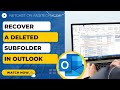 How to Recover a Deleted Subfolder in Outlook | Find Missing Subfolders in Outlook
