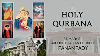 St.Mary's Church Panampady |Holy Qurbana| -Fr. Jojo Jose Naduvileparampil.