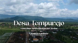 Video Kuereen - Profil Desa Tempurejo - RADARJEMBER.ID