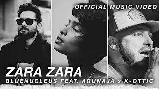 Zara Zara Cover - BlueNucleus ft. Arunaja & K-Ottic [Official Music Video] | Rap Electronic Remix