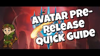 AVATAR DRAFT QUICK GUIDE!! Mechanics, Commons/Uncommons, & Archetypes