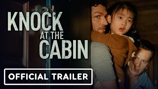 M. Night Shyamalan's Knock at the Cabin - Official Trailer (2023) Dave Bautista, Rupert Grint