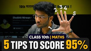 5 Tips to Score 95% in Maths Class 10th🔥| Maths Strategy Class 10 2023