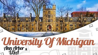 University of Michigan, USA | Campus Tour | Rankings | Courses | Scholarships | EasyShiksha.com