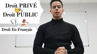 Droit PRIVÉ ou Droit PUBLIC, que choisir ?! (Droit En Français Maroc)