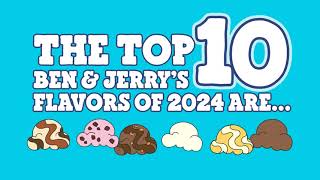 Top 10 Ben & Jerry's Flavors of 2024 | Ben & Jerry's