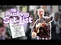 My Busking Set List & How To Write One