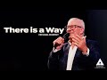 There is a Way - Michael Murphy