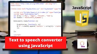 Text to speech converter using JavaScript | JavaScript Project