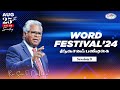 The Word Festival 2024 - Session 8| 25.08.2024 | Rev. Sam P. Chelladurai | Live