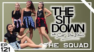 The Squad - The Sit Down with Scott Dion Brown Ep. 121 (07/03/21)