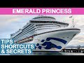 Emerald Princess: Top 13 Tips, Shortcuts, and Secrets