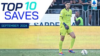 The Top 10 Saves of September | Top Saves | Serie A 2024/25