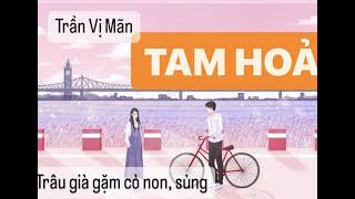 TẬP 2: TAM HỎA C11-21