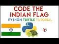 Python Turtle - Code the Indian Flag Tutorial