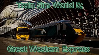 Train Sim World 5; Great Western Express