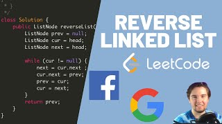 LeetCode Explained - Reverse a Linked List [EASY]