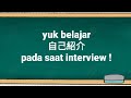 cara jikoshoukai INTERVIEW kerja pake bahasa jepang