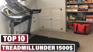 Best Treadmill Under $1500 In 2024 - Top 10 Treadmill Under $1500 Review