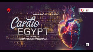 CardioEgypt 2024 - Minia Hall - Day 2 - Session 4 - Joint Session with the Acute Cardiovascular Care