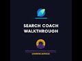 Microsoft Learning Accelerators: Search Coach Walkthrough