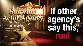 If Talent Agency's or Managers say this: Run! | 3 Acting Agency Red Flags That SCREAM Scam