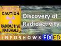 Accidental discovery of Radioactivity | InfoShows | FixEd