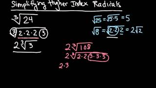 Simplifying Higher Index Radicals