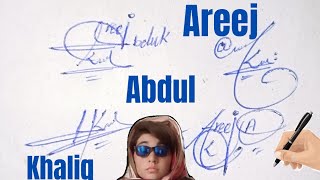 Areej Abdul Khaliq name signature#Areej English signature style#name  signature with arooj