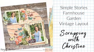 VINTAGE FARMHOUSE GARDEN LAYOUT - Simple Stories International Scrapbook Day Layout