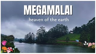 மேகமலை - பூமியில் ஒரு சொர்க்கம் - பச்சை கூமாச்சி || MEGAMALAI - HEAVEN OF THE EARTH - GREEN PEAKS.