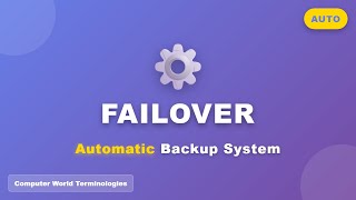Failover: Automatic Backup System Activation Explained