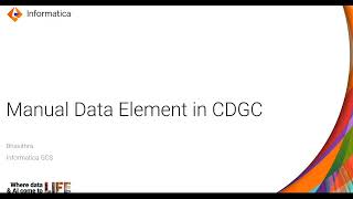 13. How to Create a Manual Data Element in CDGC