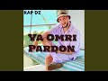 Ya Omri Pardon