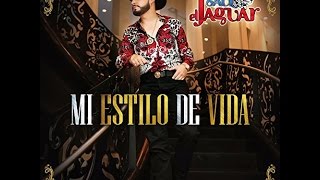 SAUL EL JAGUAR MI ESTILO DE VIDA 2015 CD COMPLETO LINK DESCARGA