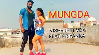 "MUNGDA" Total Dhamal | Ajay Devgan | Sonakshi Sinha | Choreography Vishvjeet vdx feat. Priyanka|