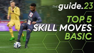 TOP 5 Basic Skill Moves You NEED TO KNOW in FIFA 23