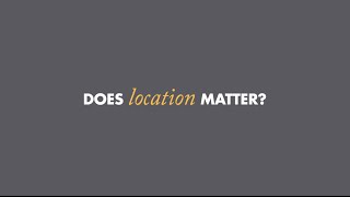 Does location matter?