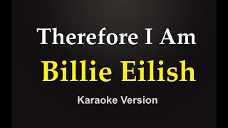 Billie Eilish   Therefore I Am (karaoke version)