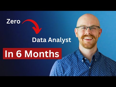 How I would become a data analyst if I had to start over in the 2024 6-month plan